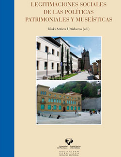 Legitimaciones sociales de las políticas patrimoniales y museísticas